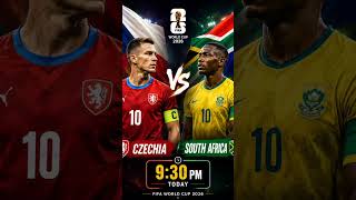 🔥 CZECHIA 🇨🇿 vs SOUTH AFRICA 🇿🇦 | BIG MATCH TODAY ⚽ | FIFA WORLD CUP 2026