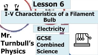I V Characteristics of a Filament Bulb