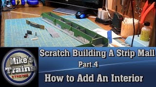 Scratch Build A strip Mall: Part 4