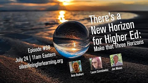 Silver Lining for Learning, Episode 68: There's a new Horizon for Higher Education - DayDayNews