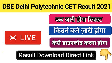 Delhi Polytechnic CET Result 2021 | DSE Delhi CET Result 2021 Kaise Download kre | DSEU CET Cut off