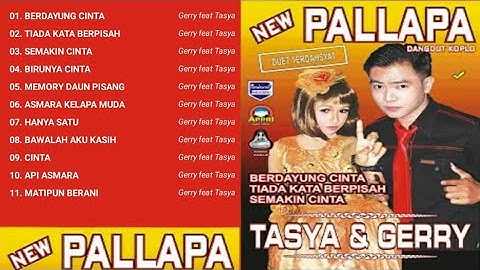 New Pallapa Best Duet Gerry & Tasya Vol 2 Full Album