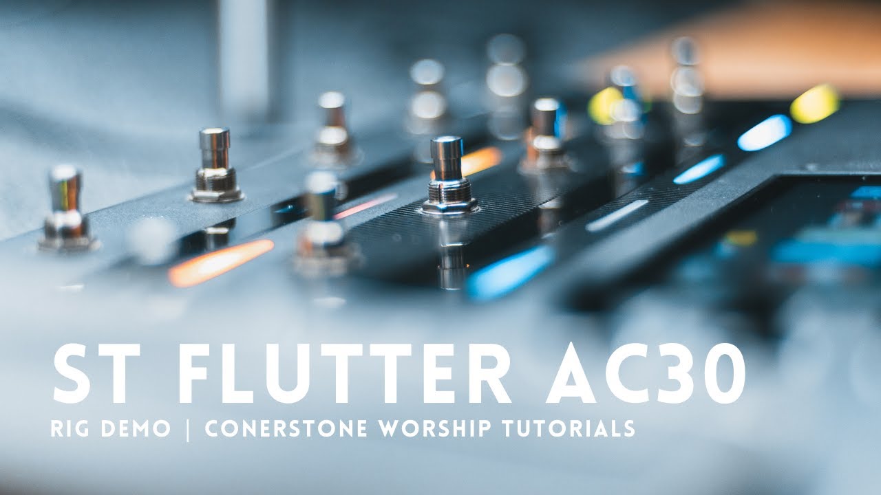 FREE PATCHES // ST Flutter AC30 // Headrush Pedalboard, Prime, Core
