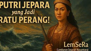 Ratu Kalinyamat: Putri dari Jepara | Seri 1