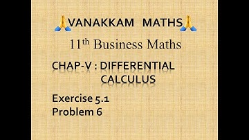 Differential Calculus (Part 2) | Business Maths (TN Syllabus) - 11th Std