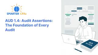 AUD 1.4  Lecture: Audit Assertions