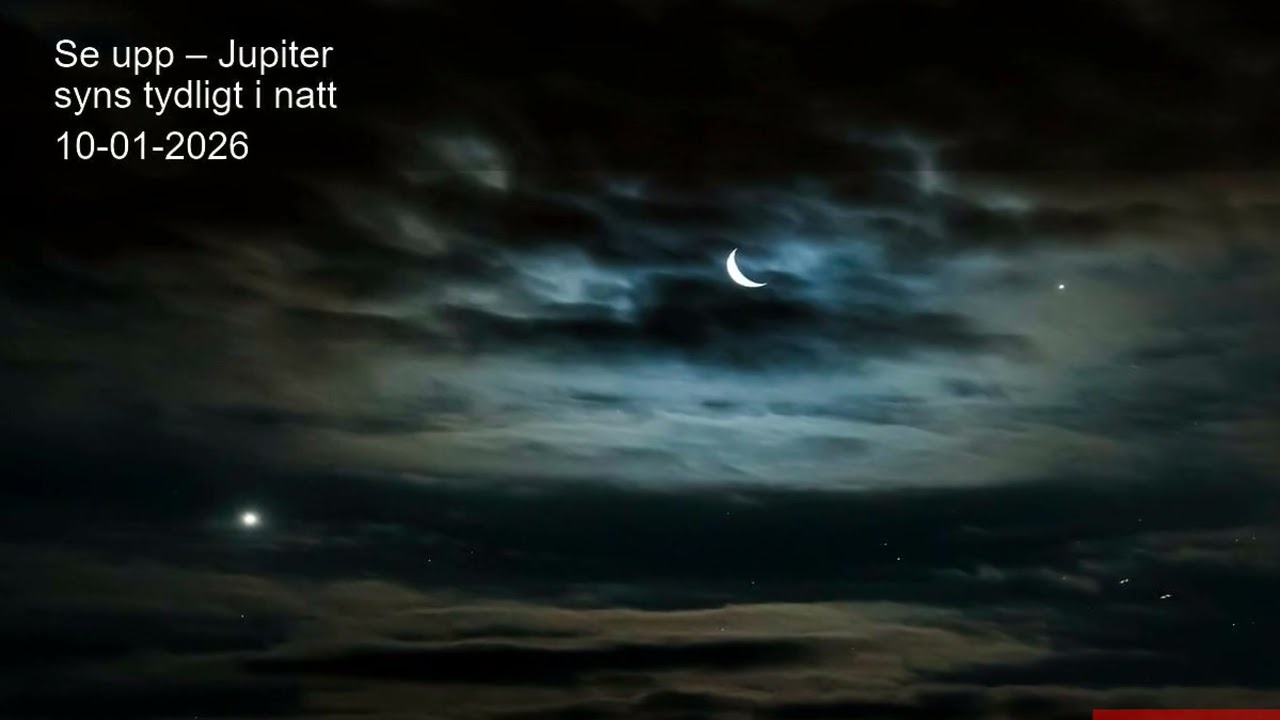 Se upp – Jupiter syns tydligt i natt