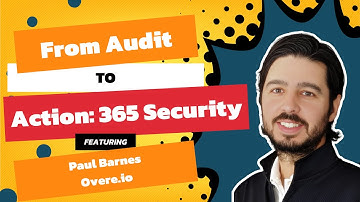Mastering Microsoft 365 Security: Simplify and Secure with Overe