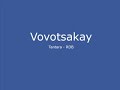 Tantara Malagasy - Vovon tsakay