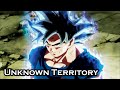 Dragon ball super ost unknown territory