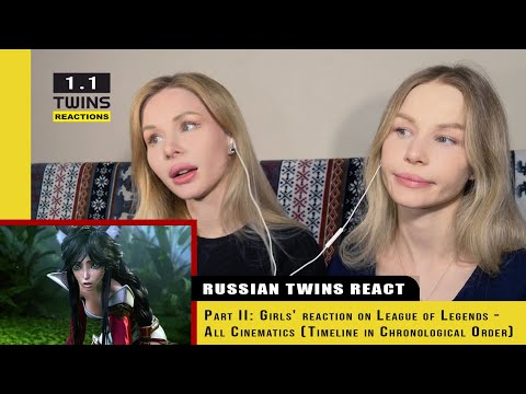Part II: Girls' reaction on League of Legends - All Cinematics (Timeline in Chronological Order)