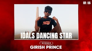 Idals Dancing Star - Girish Winner From Delhi Students Showcase