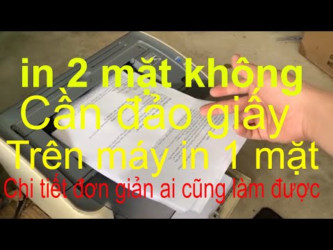 Video: Làm cách nào để in trên cả hai mặt của canon giấy?