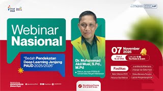 Webinar Bedah Pendekatan Deep Learning Jenjang PAUD 2025/2026
