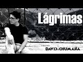 03_LÁGRIMAS_David Chumaña B.