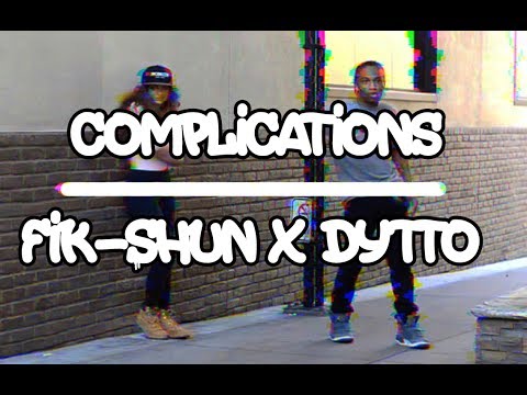 Complications | Fik-Shun