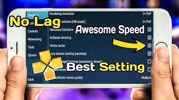ppsspp best settings android + ios | no lag smooth gameplay | 60fps full speed