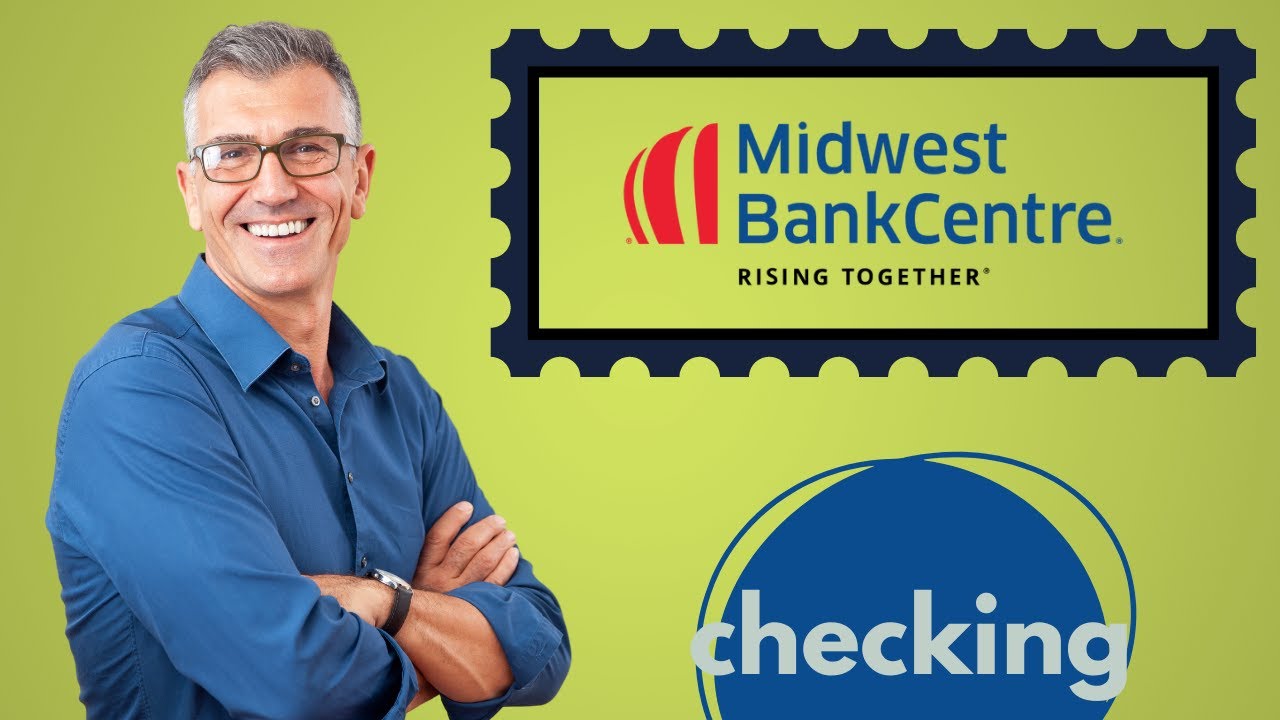 How to open Midwest bank Checking account