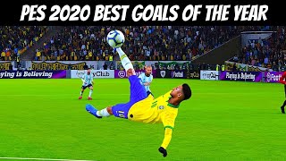 PES 2020 - Best Goals of the Year | HD