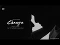 Chaaya Official Music Video LostWays Music Chaaya Official Music Video LostWays Music