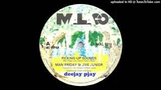 Man Friday & Jive Junior ‎- Picking Up Sounds