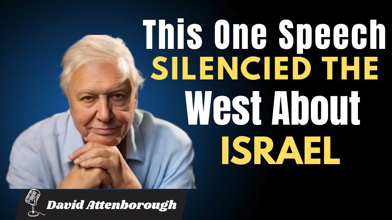 This One Speech Silenced the West About Israel | David Attenborough