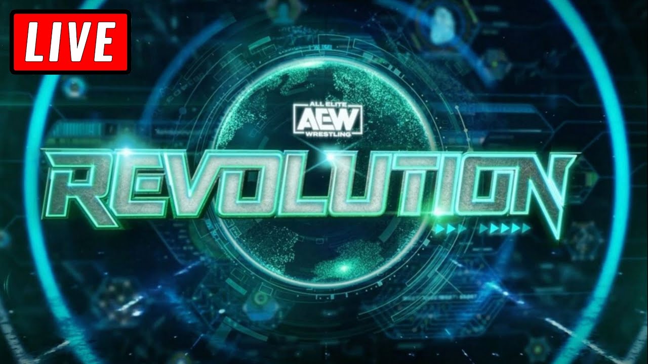 🔴 AEW Revolution 2022 Live Stream Watch Along