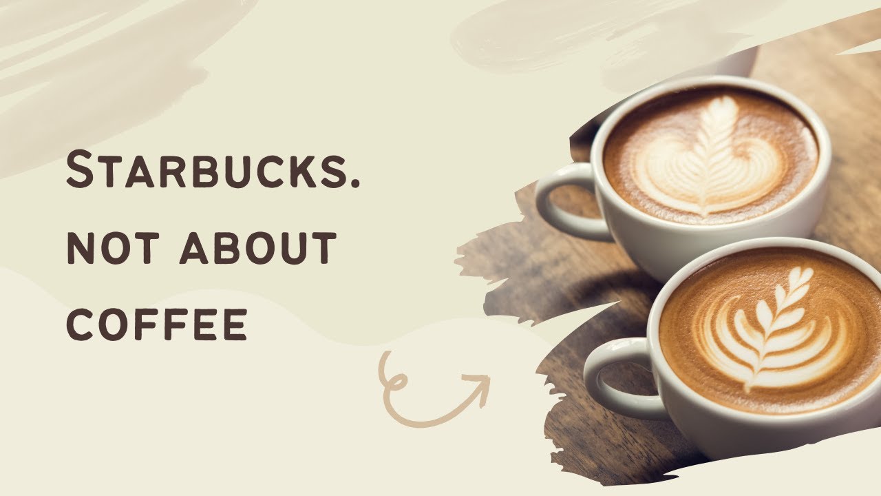 Starbucks Didn’t Sell Coffee. It Sold a Third Place