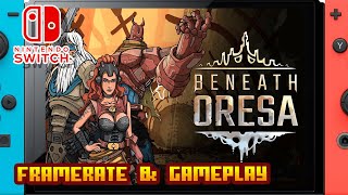 Beneath Oresa - Nintendo Switch - Framerate & Gameplay
