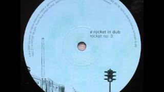 A Rocket In Dub no.3