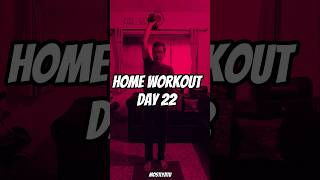 Home Workout Day 22