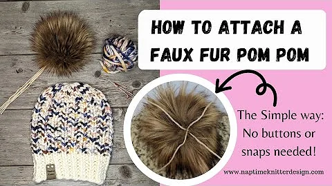 Easy Guide: Attaching a Faux Fur Pom Pom to Your Hat