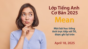 Bài học tiếng Anh cơ bản - Mean