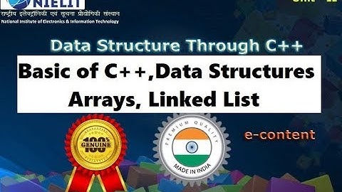 DSTC 2 Basic of C++,Data Structures Arrays, Linked List