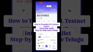 How to Transfer ITL Testnet Coins? | InterLink Wallet Step-by-Step Guide Telugu #interlink #itl
