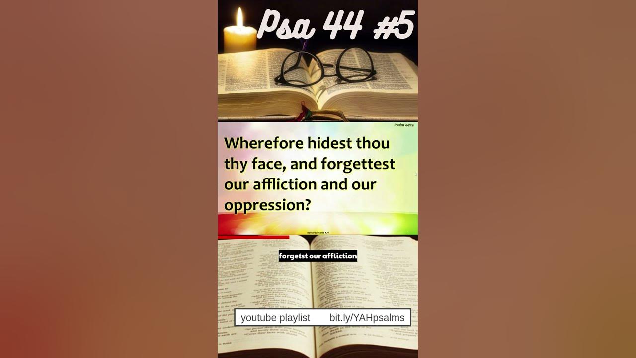 Psalm 44 Part 5 Read From The KJV Restored Name Version Assembled Using psalm-44-part-5-read-from-the-kjv-restored-name-version-assembled-using