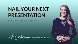 Nail Your Next Presentation