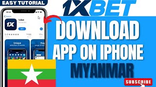 How to Download 1xBet on iPhone in Myanmar in 2026 (New Update) screenshot 5