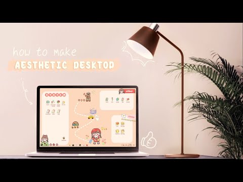 Video AESTHETIC DESKTOP || hướng dẫn cách thiết kế giao diện... - youtube