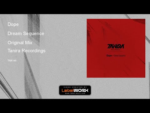 Dope - Dream Sequence (Original Mix)