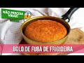 BOLO DE FUBÁ DE FRIGIDEIRA SIMPLES [NÃO PRECISA VIRAR]