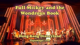 Mickey and the wondrous book is a stage show in fantasyland at hong
kong disneyland. this recording has subtitles upper right hand corner
as well. wan...