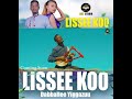 Dabballee Yiggazuu Lissee Koo Coming Soon Dabballee Yiggazuu Lissee Koo Coming Soon