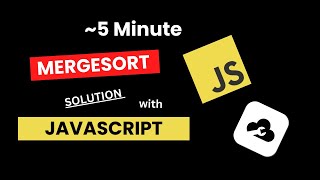 Mergesort Javascript Solution