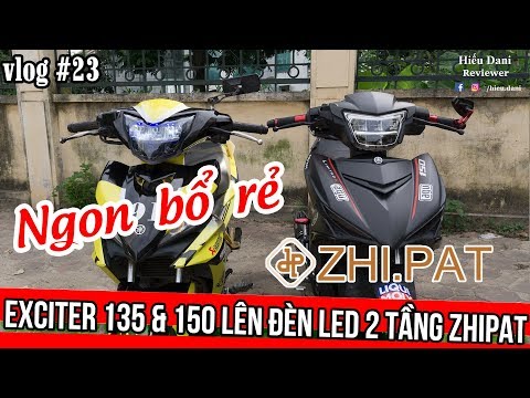 Video EXCITER 135 và 150 lên đèn Led 2 tầng Zhipat cực chất... - youtube