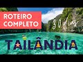 TAILÂNDIA: ROTEIRO COMPLETO! [30 dias] • O que fazer • Como ir • Preços • Dicas de viagem •
