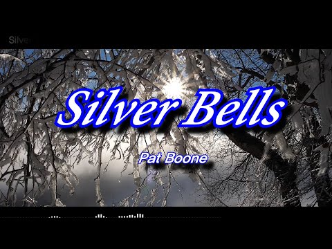 Silver Bells - Pat Boone (은종 – 팻분) [가사번역]