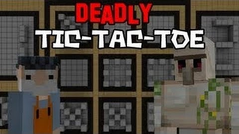 Minecraft: Deadly Tic-Tac-Toe