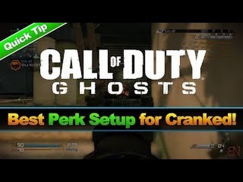 Best Perk Setup for Cranked! Call of Duty Ghosts Tips and Tricks! Best Perks in CoD Ghosts