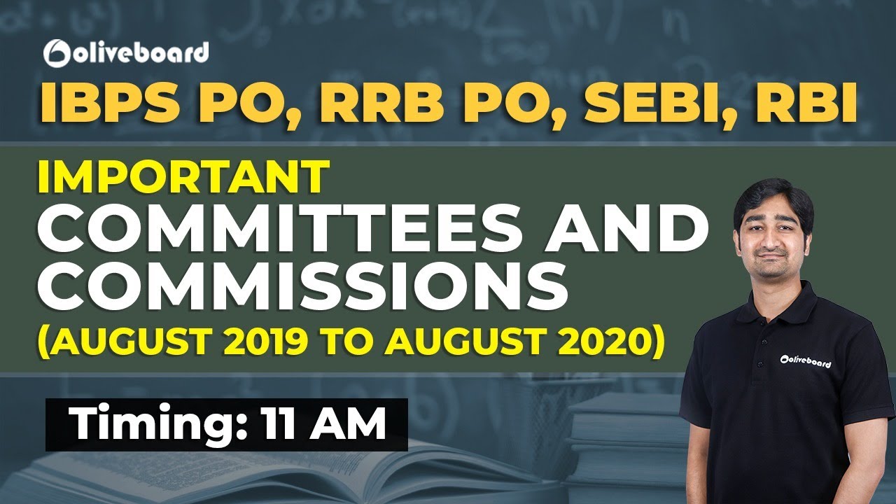 Important Committees and Commissions - August 2019 to August 2020 | IBPS PO | SBI PO | SEBI